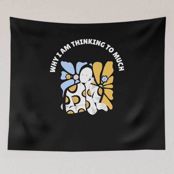 Item preview, Why Am I Thinking Too Much designed and sold by GenzShoppingHub.