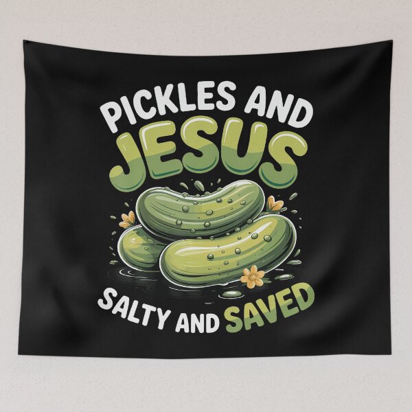 Item preview, Pickles And Jesus Salty And Saved designed and sold by EdithKelly1.