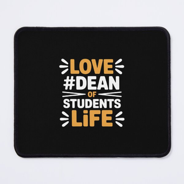 Item preview, Love Dean of Students Life, Teacher and School Educator designed and sold by TechnicalSara.