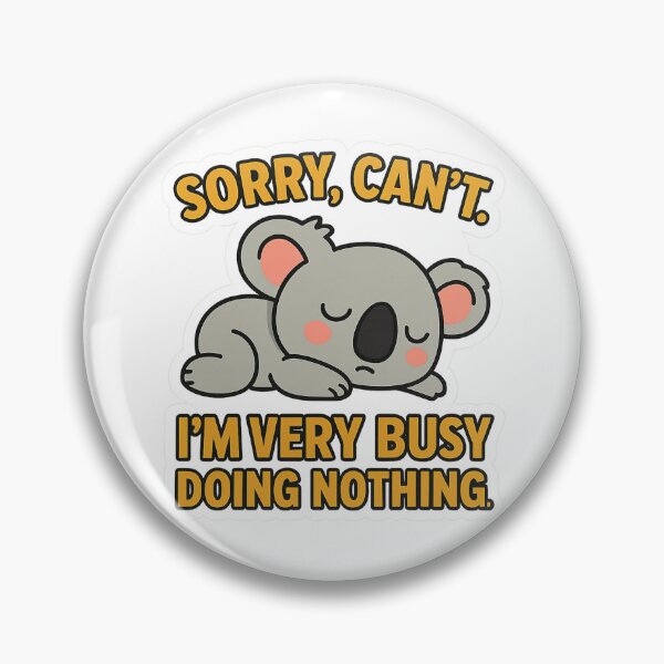 Item preview, sorry can't i'm very busy doing nothing designed and sold by SarahsSZN.