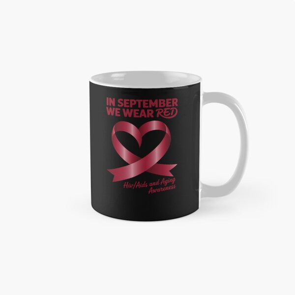 Item preview, Heart September We Wear Red HIV AIDS and Aging Awareness designed and sold by katherintration.