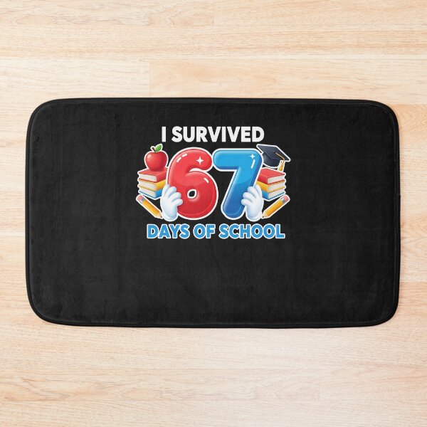 Item preview, I Survived 67 Days Of School For Proud Students Back To designed and sold by diyoor.