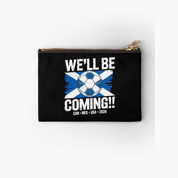 Item preview, We'll be coming 2026 Scotland Football  designed and sold by DillonHuerta.