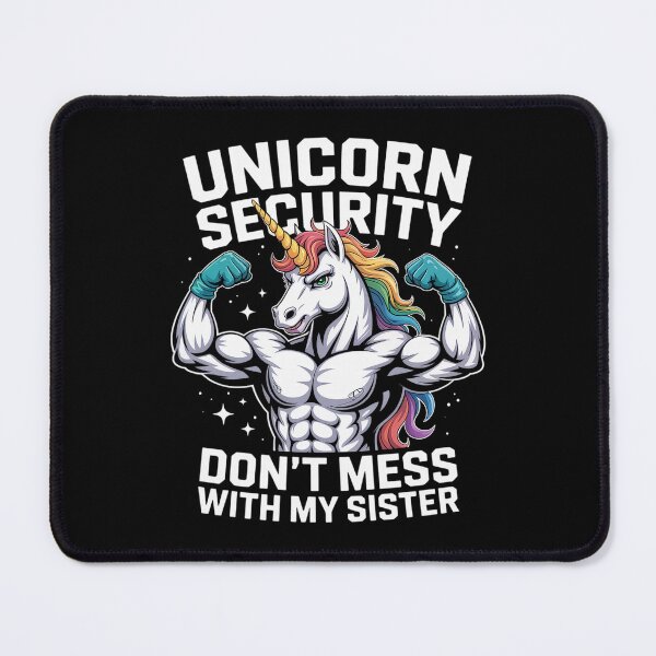 Item preview, Unicorn Security Dont Mess With My Sister Funny Brother designed and sold by AmparoBoyle.