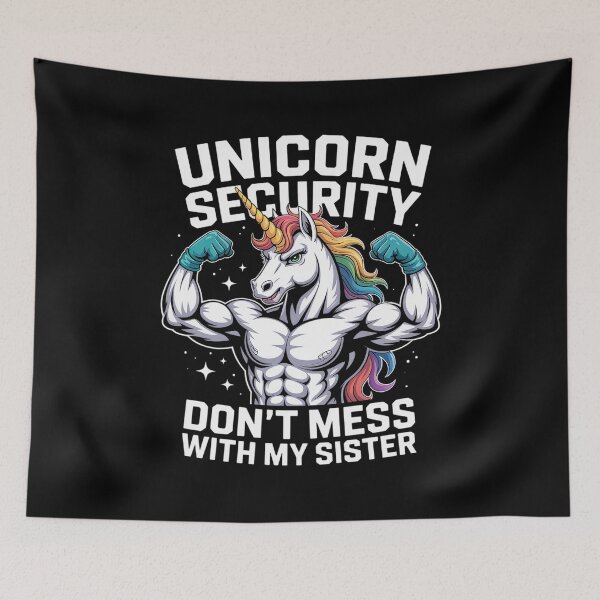 Item preview, Unicorn Security Dont Mess With My Sister Funny Brother  designed and sold by AmparoBoyle.