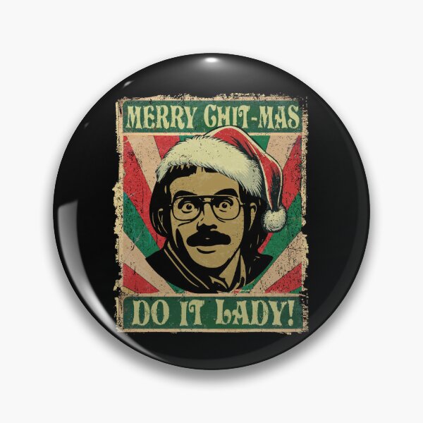 Item preview, Do it lady Funny Chit-mas designed and sold by Patchina.