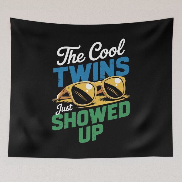 Item preview, The Cool Twins Just Showed Up Sister Brother School  designed and sold by RayArmstrong.