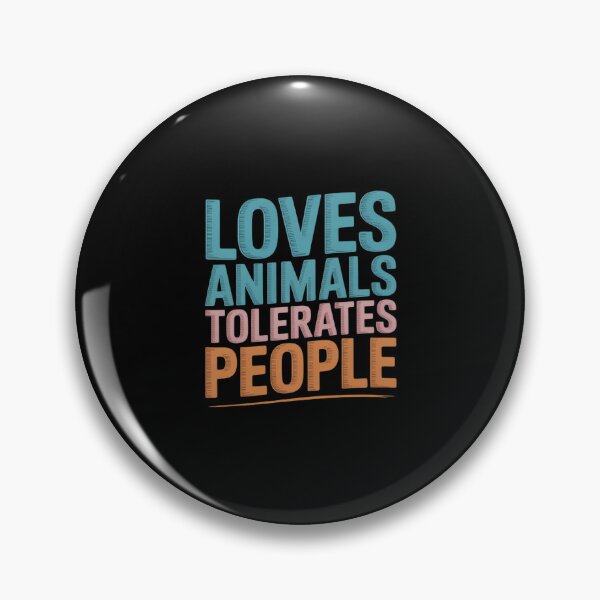 Item preview, Loves Animals Tolerates People Funny Animal Lover designed and sold by BubblePancake.
