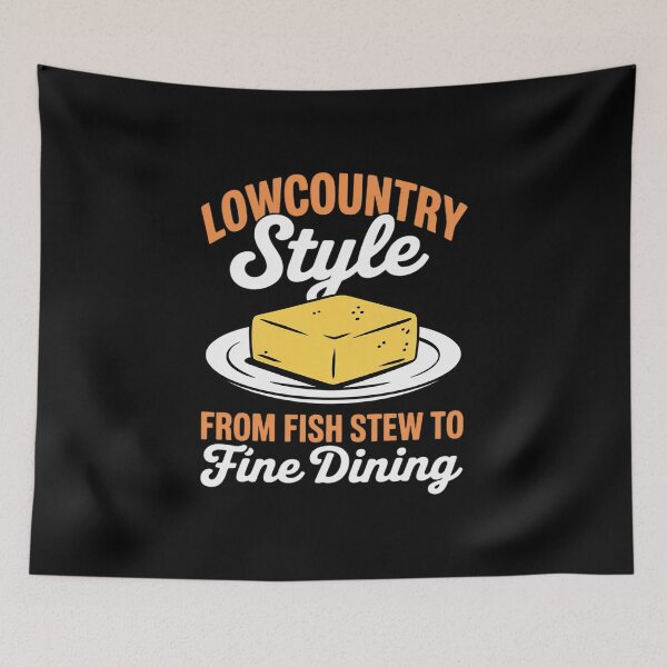 Item preview, Lowcountry from Fish Stew to Fine Dining Cornbread designed and sold by BubblePancake.