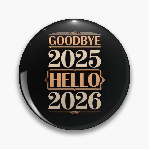 Item preview, Goodbye 2025 Hello 2026  designed and sold by Formatage.