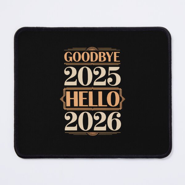 Item preview, Goodbye 2025 Hello 2026 designed and sold by Formatage.
