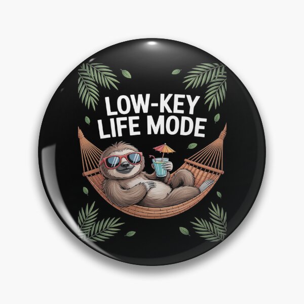 Item preview, Low-Key Life Mode designed and sold by BubblePancake.