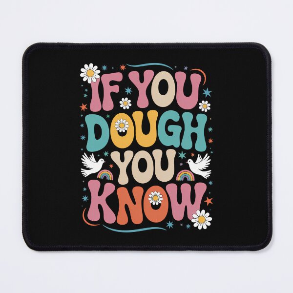 Item preview, Sourdough Funny Sourdough Bread Baker designed and sold by cosmicncozyS.
