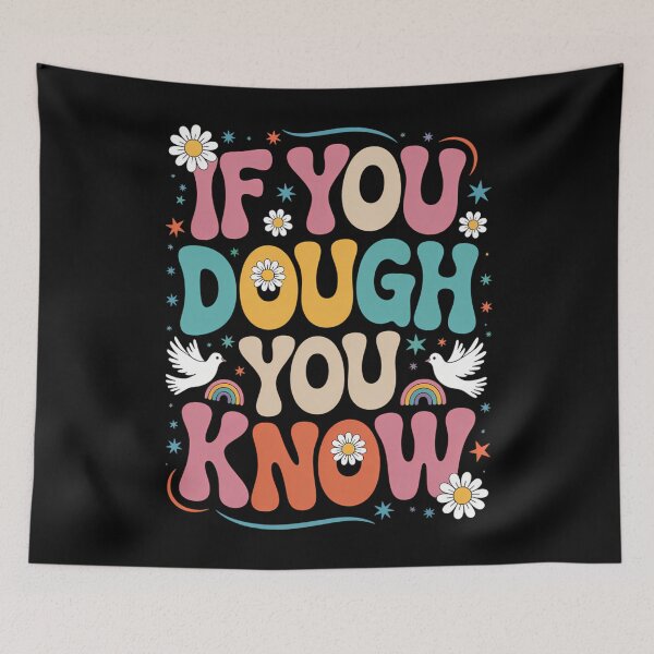 Item preview, Sourdough Funny Sourdough Bread Baker designed and sold by cosmicncozyS.