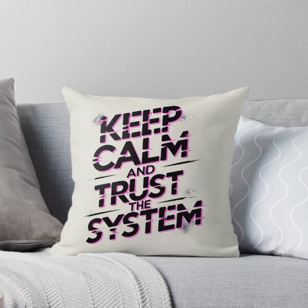 Item preview, Keep Calm and Trust the System Distressed Spray Paint Typography Design designed and sold by SplashTastic.