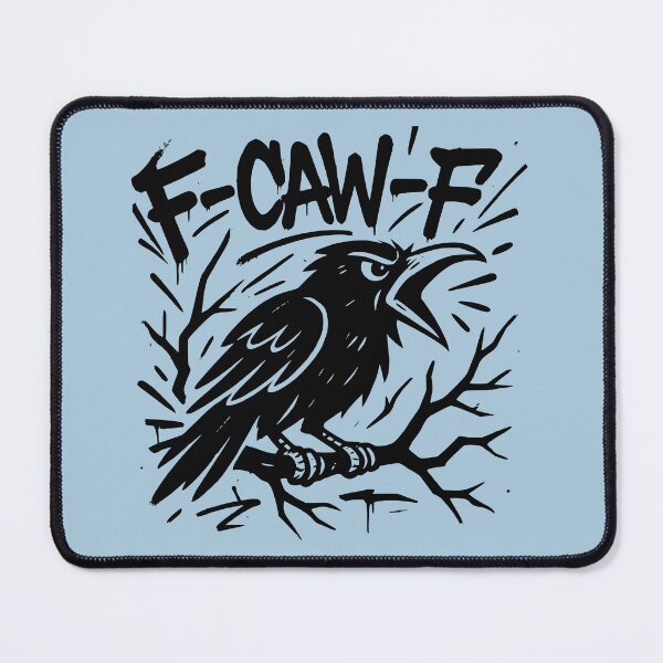 Item preview, F-CAW-F Black Crow Raven Graffiti Caw Pun Joke Funny Saying designed and sold by NosandEdgy.