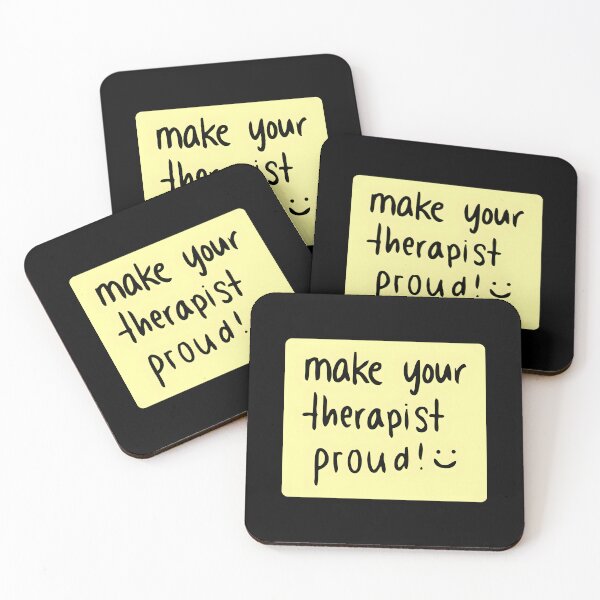 Item preview, Make Your Therapist Proud designed and sold by nbstaibbellan.