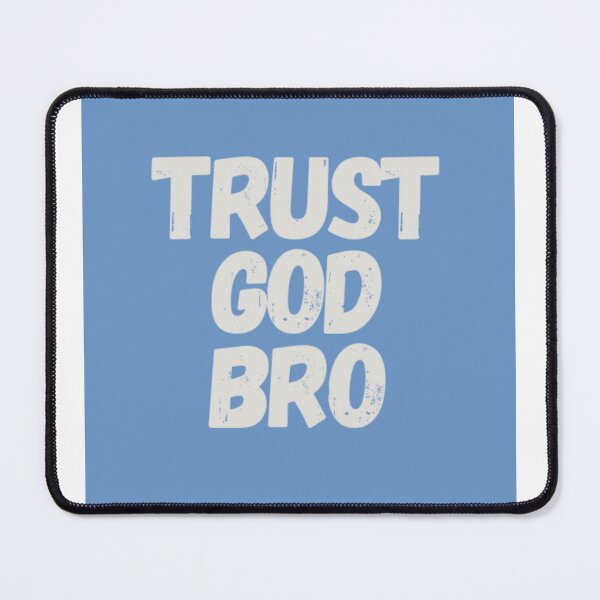 Item preview, Trust God Bro Minimalist Christian Design designed and sold by EC-studios.