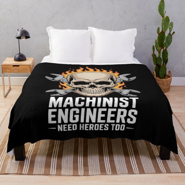 Item preview, Machinist Engineers Need Heroes Too, CNC Machinist Mechanic designed and sold by NetoGalaxy.
