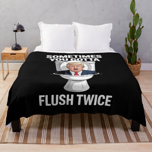 Item preview, Sometimes You Gotta Flush Twice Anti Trump Meme Parody designed and sold by MyzoToyota.