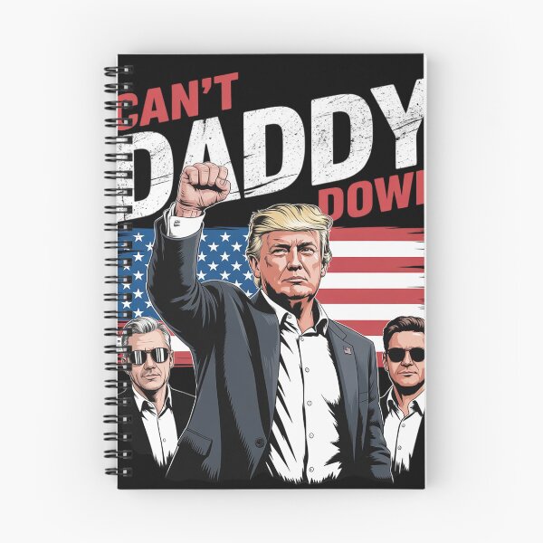 Item preview, Trump Cant Take Daddy Down  designed and sold by InspiredFoul.