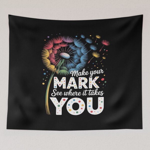 Item preview, Make Your Mark Dandelion Happy Dot Day Teacher designed and sold by SnackPAC.