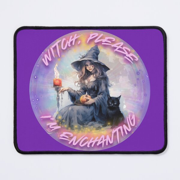 Item preview, Witch Please, I'm Enchanting designed and sold by MysticalSister.