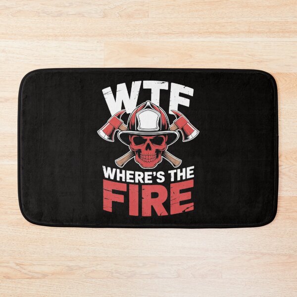 Item preview, Firefighter Gift Where's the Fire Fireman designed and sold by TewonLake.