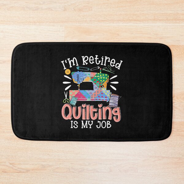 Item preview, I'm Retired Quilting Is My Job designed and sold by EstherDiane.