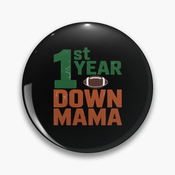 Item preview, Mama Of The 1 Year Old Football 1st Year Down Birthday Boy designed and sold by SnackPAC.