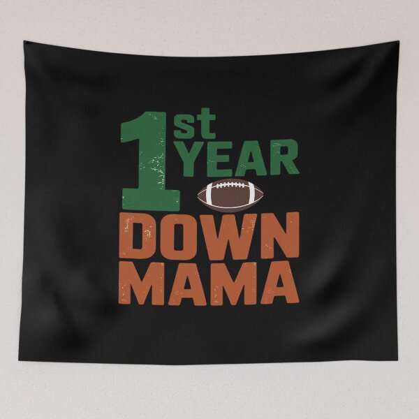 Item preview, Mama Of The 1 Year Old Football 1st Year Down Birthday Boy designed and sold by SnackPAC.