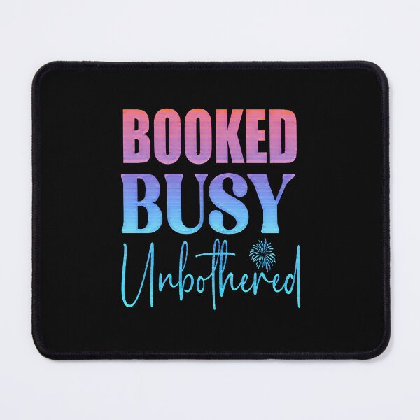 Item preview, Booked Busy Unbothered designed and sold by creativerooney.