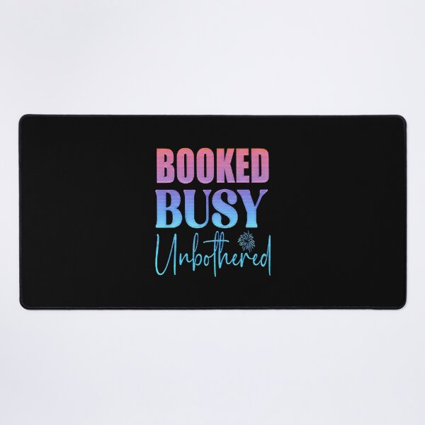 Item preview, Booked Busy Unbothered designed and sold by creativerooney.
