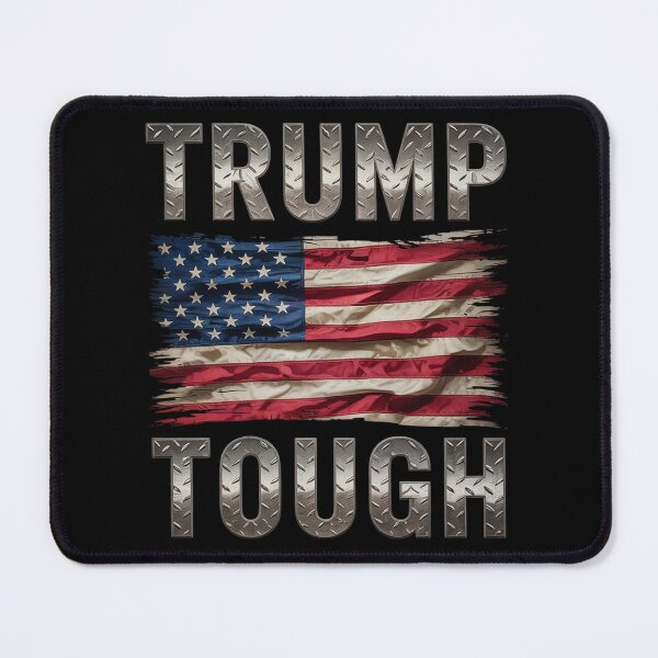 Item preview, Trump Tough  designed and sold by InspiredFoul.