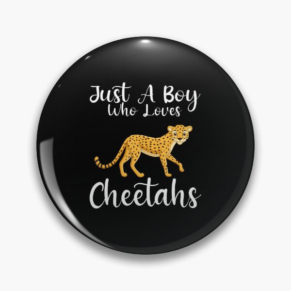 Item preview, Just A Boy Who Loves Cheetahs designed and sold by JacquelineEnri.