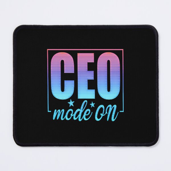 Item preview, CEO Mode On designed and sold by creativerooney.