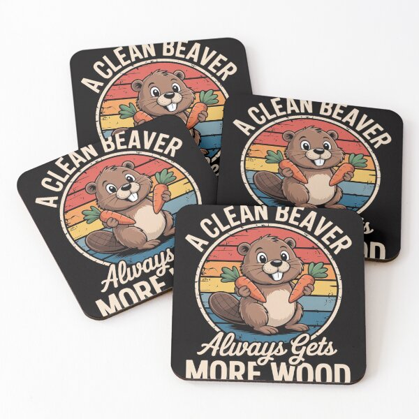 Item preview, A Clean Beaver Always Gets More Wood designed and sold by CareTopping.