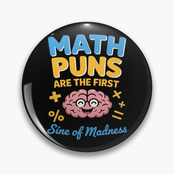 Item preview, Math Pun Cartoon Brain First Sine of Madness Novelty designed and sold by LittleDame.