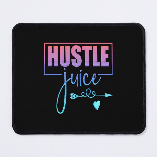 Item preview, Hustle Juice designed and sold by creativerooney.