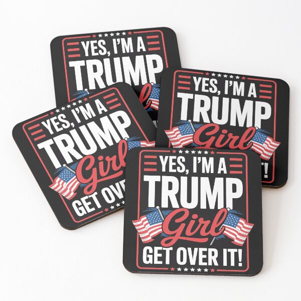 Item preview, Yes I'm A Trump Girl Get Over It Trump  designed and sold by InspiredFoul.