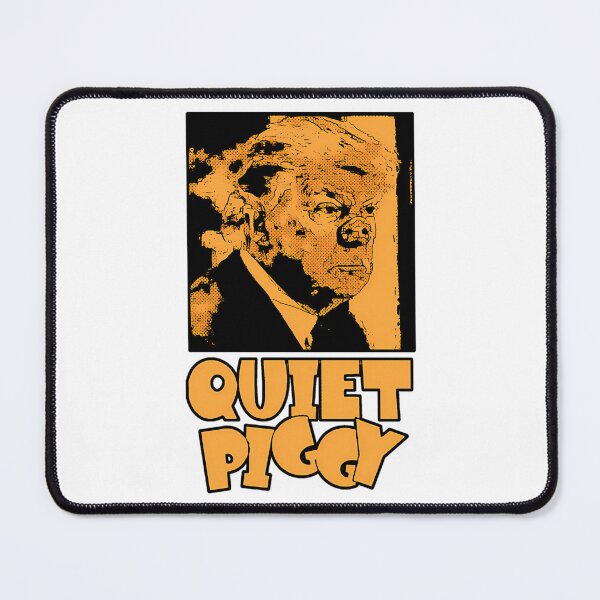 Item preview, Quiet-Piggy Funny designed and sold by rodyoder.