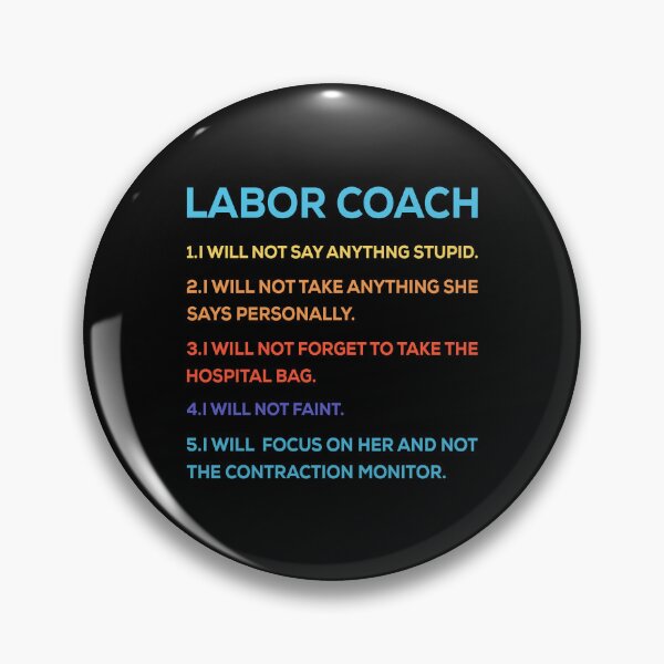Item preview, Labor Coach Expecting Dad Rules designed and sold by mybegoniatee.