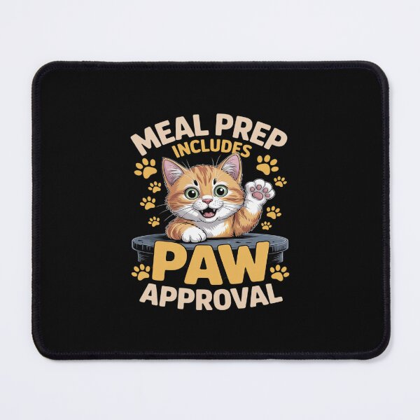 Item preview, Meal prep includes paw approval designed and sold by GasVille.
