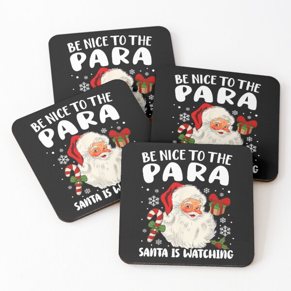Item preview, Be Nice To The Para Santa Is Watching Xmas Paraprofessional  designed and sold by heisergarziao.