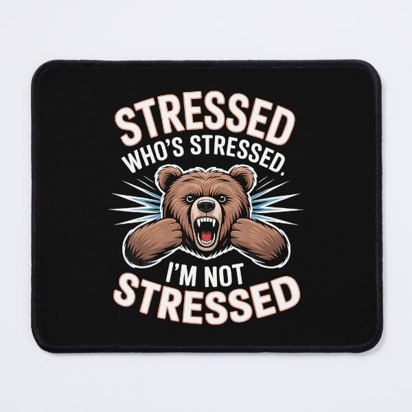 Item preview, Stressed Who'S Stressed I'M Not Stressed Emotion Relief - designed and sold by EarlineRenee.
