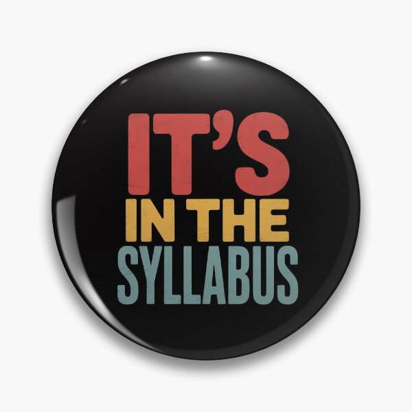 Item preview, Tenure Professor Its in The Syllabus College Teacher Men Women designed and sold by MuteElevent.
