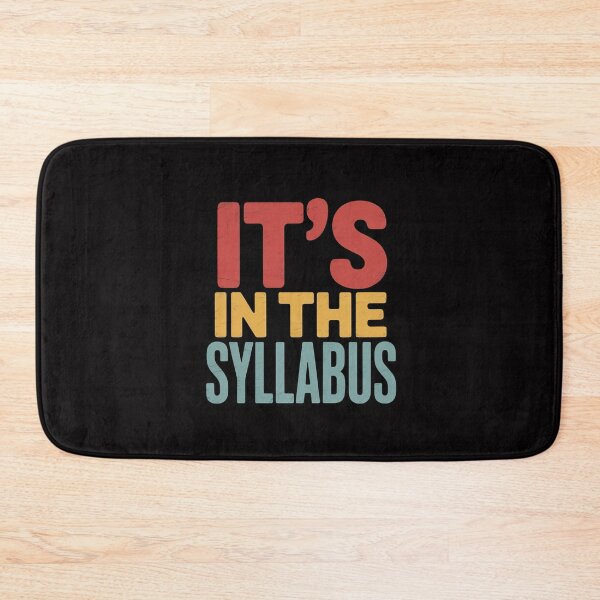 Item preview, Tenure Professor Its in The Syllabus College Teacher Men Women designed and sold by MuteElevent.