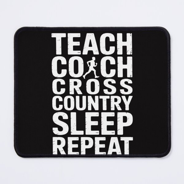 Item preview, Teach Coach Cross Country Sleep Repeat Gifts XC Running Men designed and sold by MuteElevent.