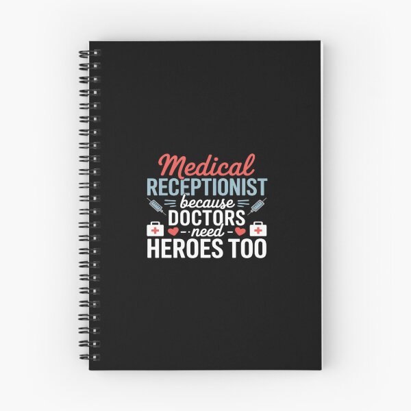 Item preview, Medical Receptionist Doctors Need Heroes Medical Reception designed and sold by GasVille.