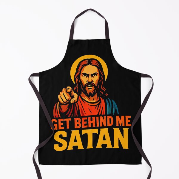 Item preview, Get Behind Me Satan meme Jesus Christ Bible Quote designed and sold by plushism.